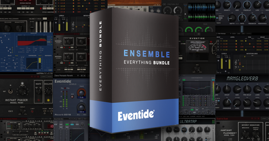 黄昏超级插件合集！Eventide Ensemble Bundle v2.16.7 WIN版-音乐制作资源网音频科学网